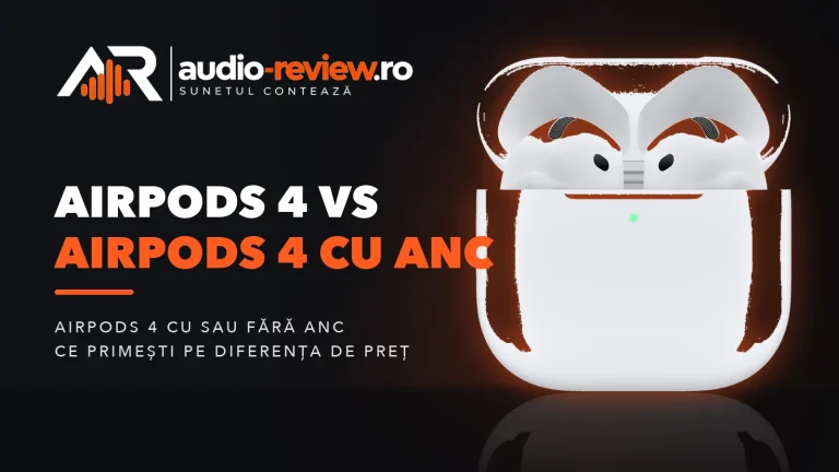AirPods 4 vs AirPods 4 cu ANC: pe care le iei