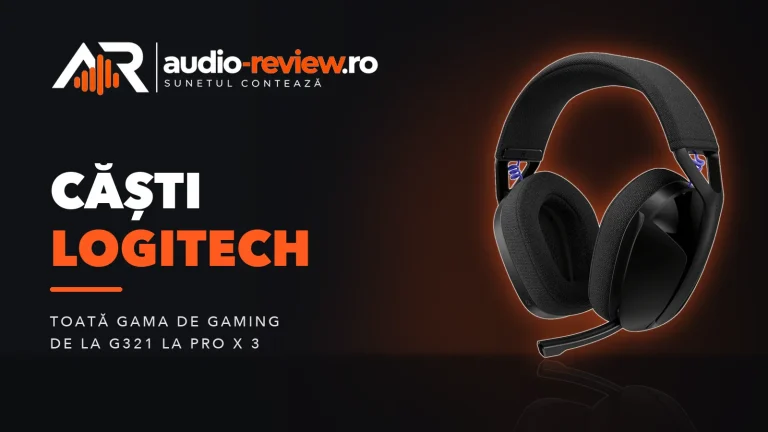 Căști Logitech: ce model de gaming alegi