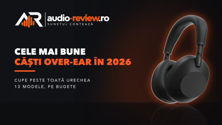 Cele mai bune căști over-ear în 2026