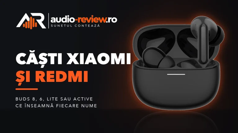 Căști Xiaomi și Redmi: ce model alegi