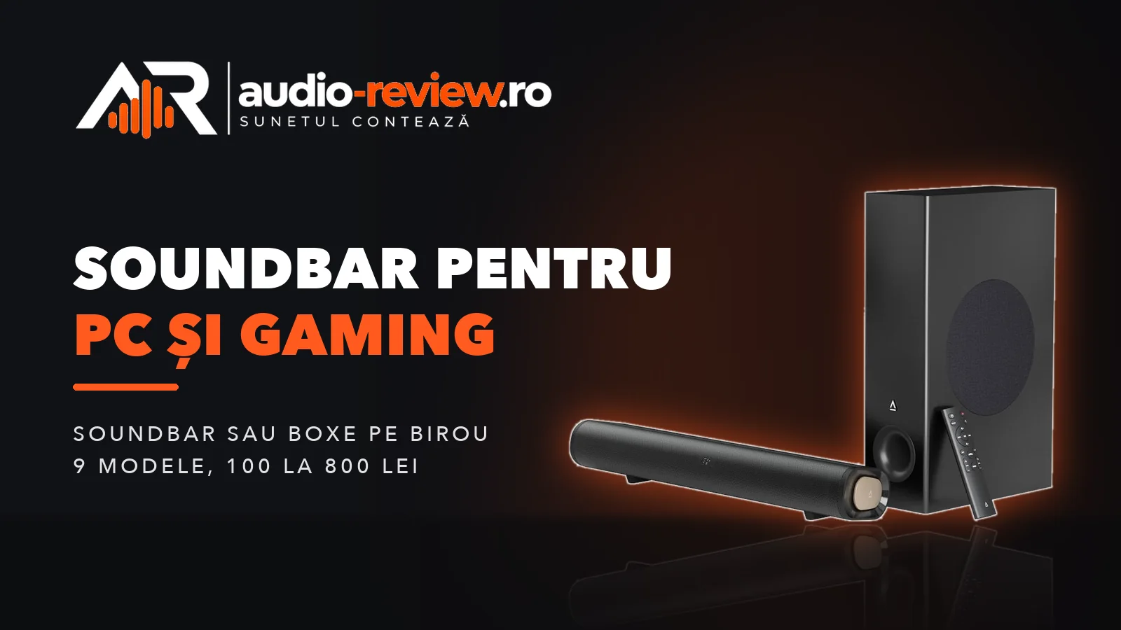 Soundbar pentru PC și gaming: ce alegi în loc de boxe