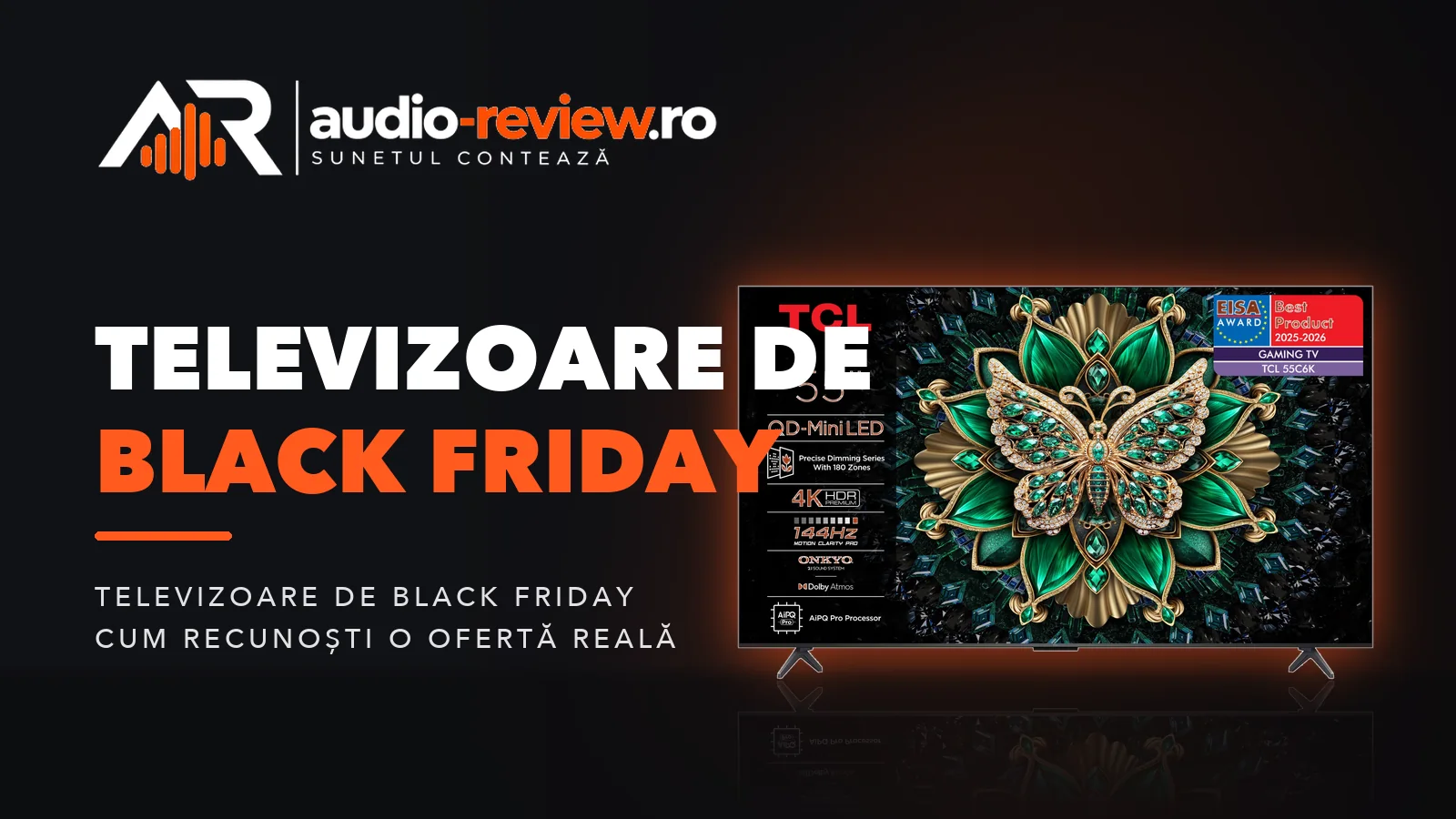 Televizoare de Black Friday: cum recunoști o ofertă reală