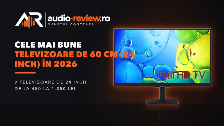 Cele mai bune televizoare de 60 cm (24 inch) în 2026